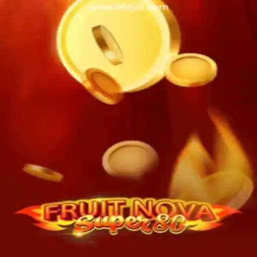Exploring FruitNovaSuper80: A Delightful Journey into Online Casino Gaming with 568JILI.COM