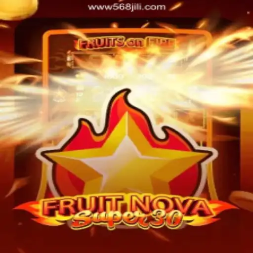 FruitrNovaSupe30: A Dynamic Game Experience at 568JILI.COM Online Casino Philippines