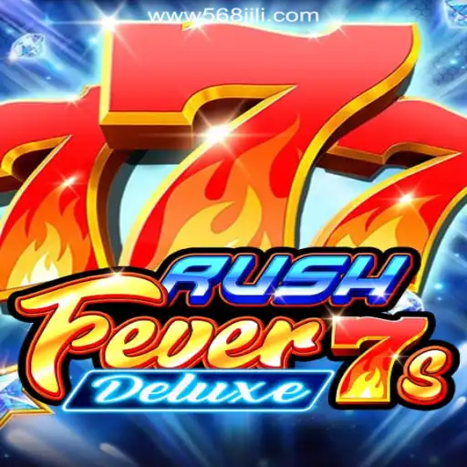 Experience the Thrill of RushFever7sDeluxe at 568JILI.COM Online Casino Philippines